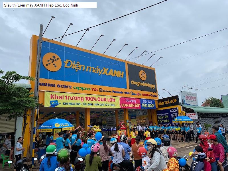 Siêu thị Điện máy XANH Hiệp Lộc, Lộc Ninh