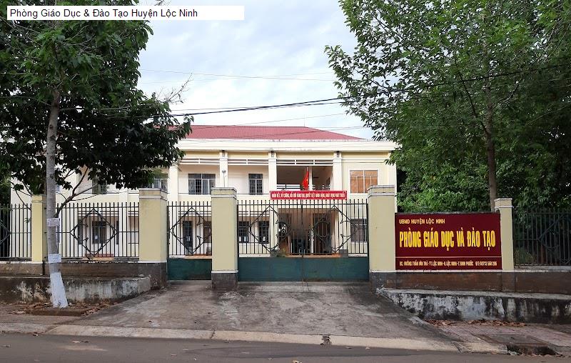 Phòng Giáo Dục & Đào Tạo Huyện Lộc Ninh