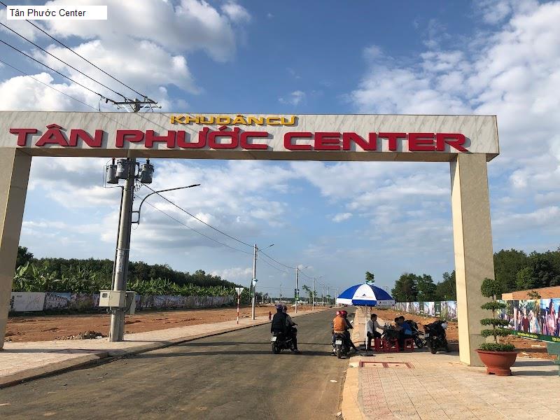 Tân Phước Center