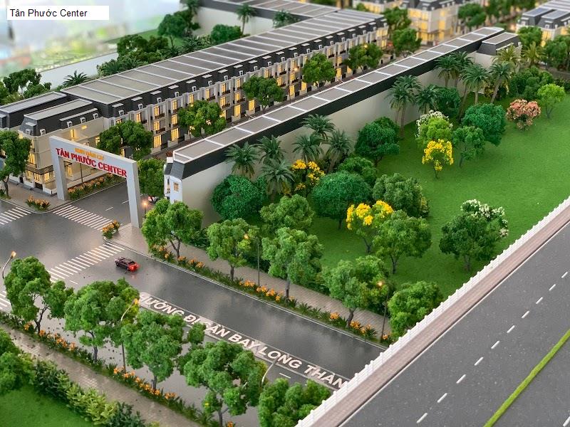 Tân Phước Center