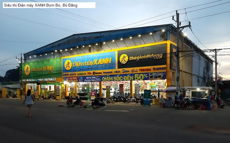 Siêu thị Điện máy XANH Bom Bo, Bù Đăng