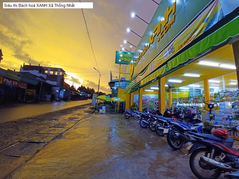 Siêu thị Bách hoá XANH Xã Thống Nhất