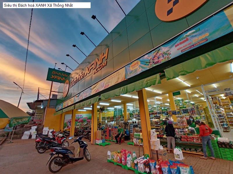 Siêu thị Bách hoá XANH Xã Thống Nhất