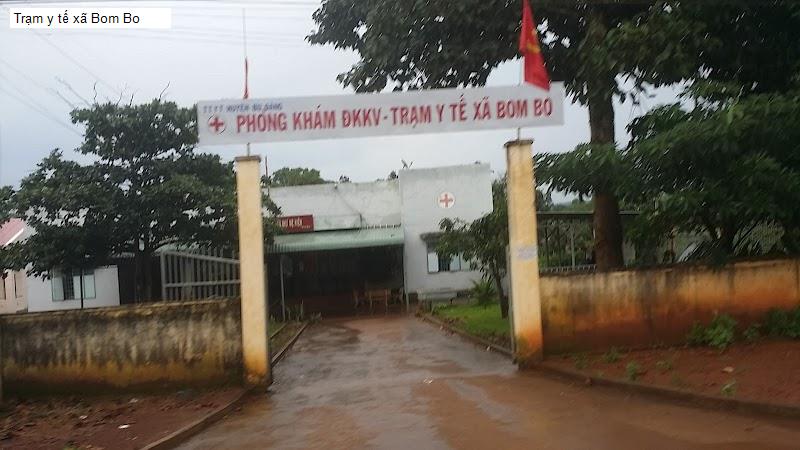 Trạm y tế xã Bom Bo